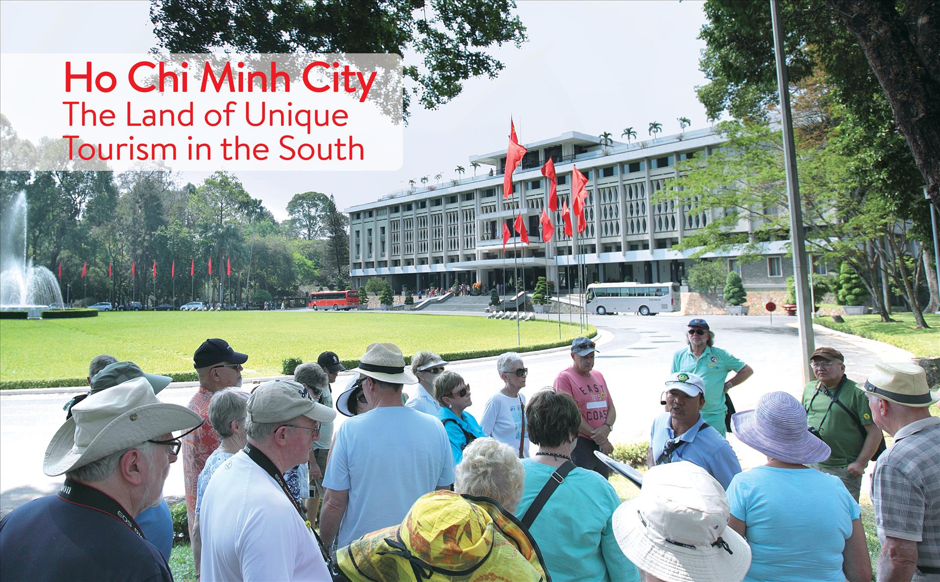 Ho Chi Minh City - The Land of Unique Tourism in the South